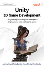 Okładka książki Unity 3D Game Development. Designed for passionate game developers—Engineered to build professional games