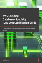 Okładka książki AWS Certified Database - Specialty (DBS-C01) Certification Guide