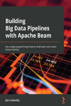 Okładka książki Building Big Data Pipelines with Apache Beam