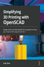 Okładka książki Simplifying 3D Printing with OpenSCAD