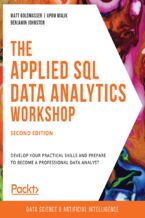 Okładka książki The Applied SQL Data Analytics Workshop - Second Edition