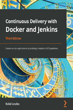 Okładka książki Continuous Delivery with Docker and Jenkins - Third Edition