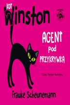 Okadka ksiki Kot Winston. Agent pod przykrywk
