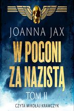 Okładka - W pogoni za nazistą. Tom 2 - Joanna Jax