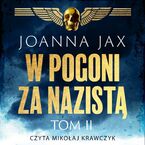 W pogoni za nazistą. Tom 2