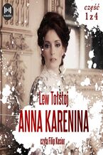 Okładka - Anna Karenina. Część 1 - Lew Tołstoj