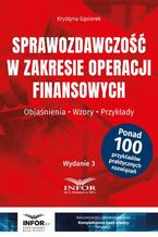 Okładka - Sprawozdawczość w zakresie operacji finansowych - Krystyna Gąsiorek