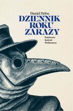 Okładka - Dziennik roku zarazy - Daniel Defoe