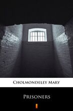 Okładka - Prisoners - Mary Cholmondeley