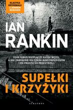 Okładka - SUPEŁKI I KRZYŻYKI - Ian Rankin