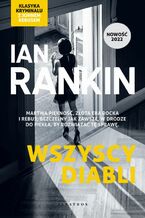 Okładka - WSZYSCY DIABLI - Ian Rankin