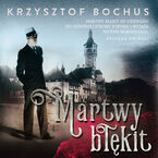 Okładka - Martwy błękit - Krzysztof Bochus