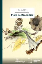 Okładka - Ptaki kontra ludzie - Jaś Kapela