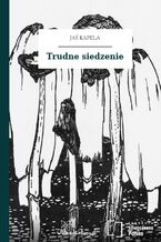 Trudne siedzenie