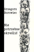 Niepotrzebne skreślić