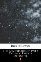 Okadka ksiki The Adventures of Tyler Tatlock, Private Detective