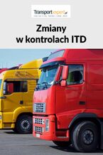 Okładka - Zmiany w kontrolach ITD - Praca zbiorowa