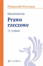 Okładka - Prawo rzeczowe. Wydanie 14 - Edward Gniewek