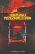 Tramwaj Przeznaczenia