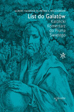 Okładka - List do Galatów - Peter S. Williamson, Albert Vanhoye SJ