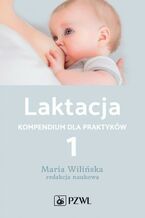 Laktacja. Tom 1