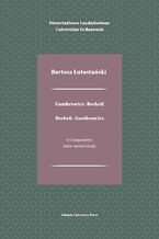 Gombrowicz-Beckett. Beckett-Gombrowicz. A Comparative Inter-modal Study