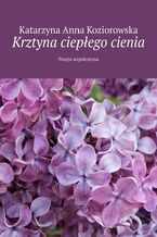 Krztyna ciepłego cienia