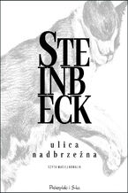 Okładka - Ulica Nadbrzeżna - John Steinbeck