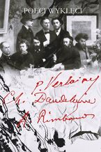 Okładka - Poeci wyklęci - Charles Baudelaire, Arthur Rimbaud, Paul Verlaine