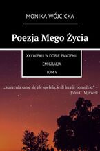 Poezja Mego Życia. Tom 5