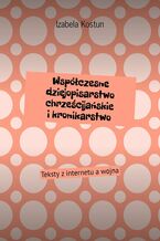 Współczesne dziejopisarstwo chrześcijańskie i kronikarstwo