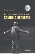 Ksztat literacki dramatu Samuela Becketta