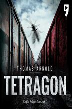Okładka - Tetragon - Thomas Arnold