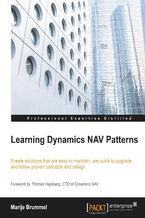 Okładka - Learning Dynamics NAV Patterns. Create solutions that are easy to maintain, are quick to upgrade, and follow proven concepts and design - Marije Brummel, Thomas Hejlsberg