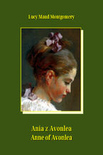 Okadka ksiki Ania z Avonlea. Anne of Avonlea