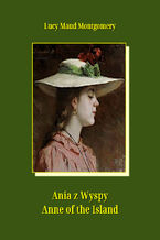 Okadka ksiki Ania z Wyspy. Anne of the Island