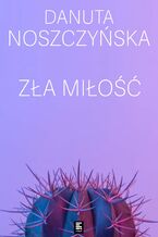 Zła miłość