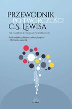 Przewodnik po twórczości C.S. Lewisa