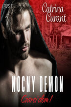 Okładka - Czarci dom 1: Nocny demon  seria erotyczna - Catrina Curant