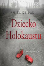 Okadka ksiki Dziecko Holokaustu