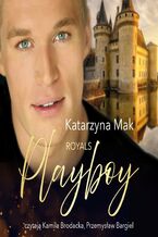 Okładka - Royals Playboy - Katarzyna Mak