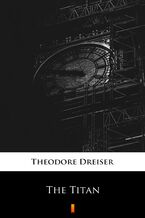 Okładka - The Titan - Theodore Dreiser