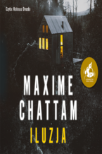 Okładka - Iluzja - Maxime Chattam
