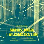 Marius magia i wilkołaczka Liisi