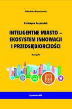 Inteligentne miasto-ekosystem innowacji i przedsiębiorczości
