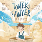 Okadka ksiki Tomek Sawyer za granic
