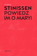 Powiedz im o Maryi