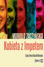 Okładka - Kobieta z Impetem - Mariola Zaczyńska