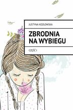 Okładka - Zbrodnia na wybiegu - Justyna Kozłowska