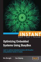 Okładka książki Instant Optimizing Embedded Systems Using BusyBox